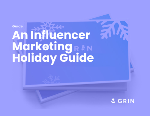 An Influencer Marketing Holiday Guide 16
