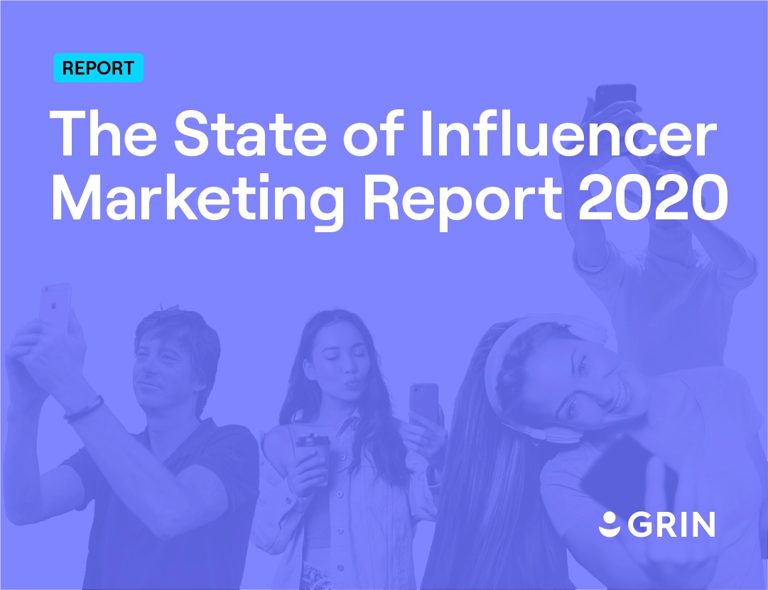 The State of Influencer Marketing Report 2020 featured image