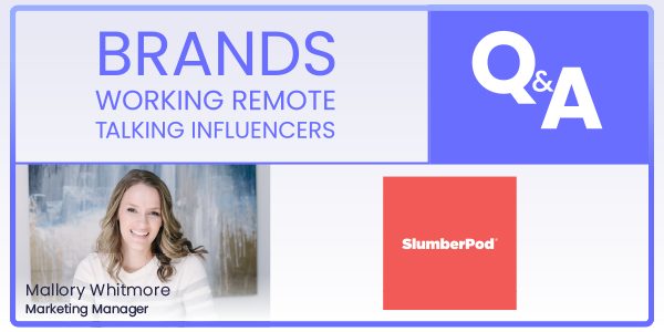 Using Promo Codes to Drive Conversions Special Q&A Session from Brands Working Remote Talking Influencers with SlumberPod