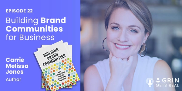 Episode page image of Building Brand Communities for Business with Carrie Melissa Jones