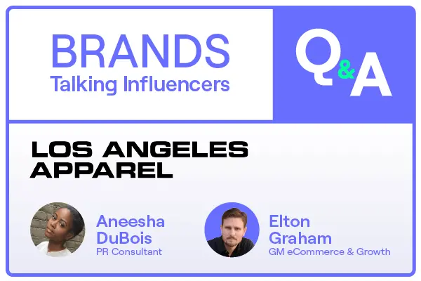 Brands Talking Influencers Q&A with Los Angeles Apparel's Aneesha DuBois and Elton Graham title image