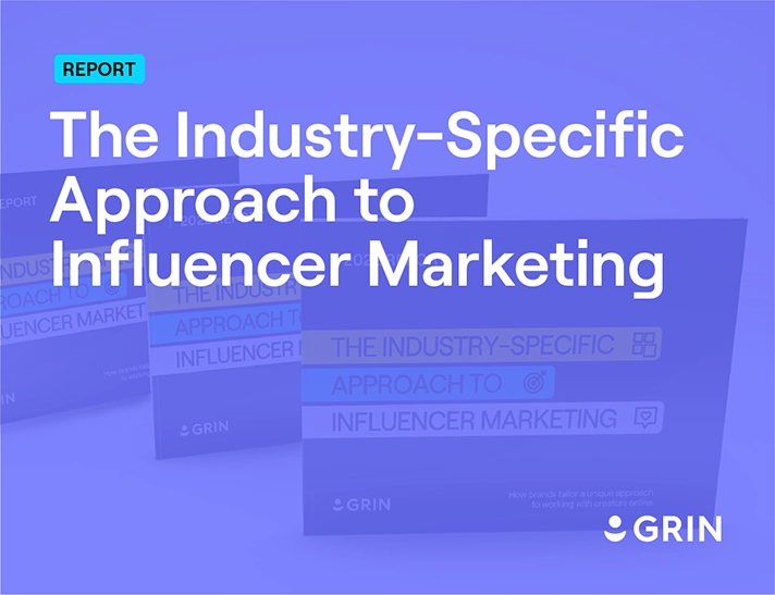 Report: The Industry-Specific Approach to Influencer Marketing cover