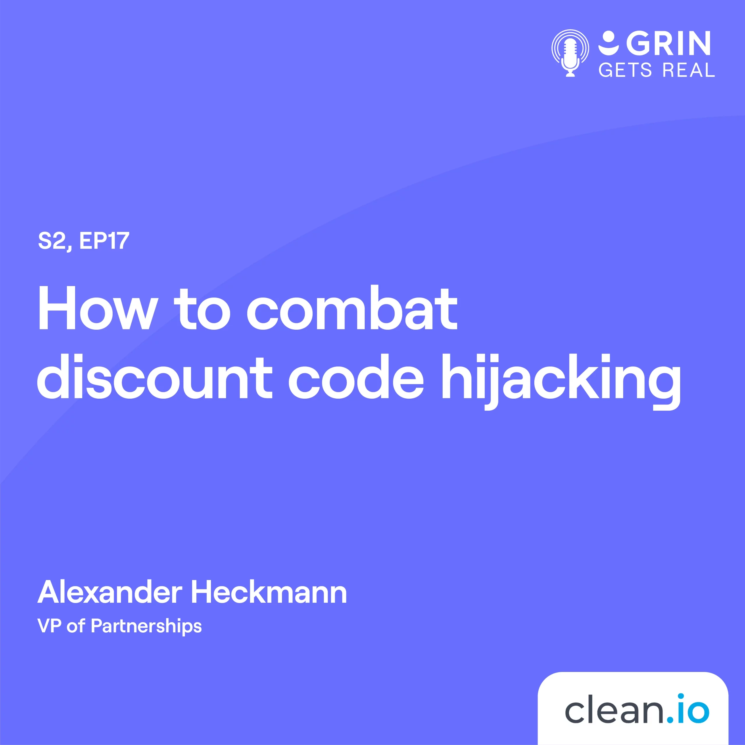 S2, Ep17 How to combat discount code hijacking w/ Alexander Heckmann square episode image