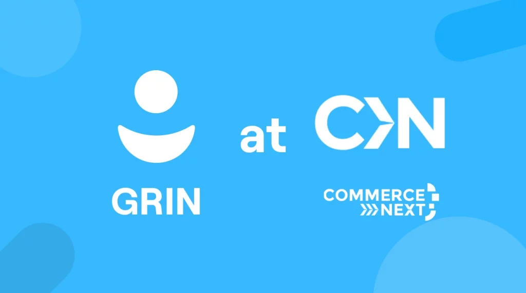 GRIN at CommerceNext article featured image